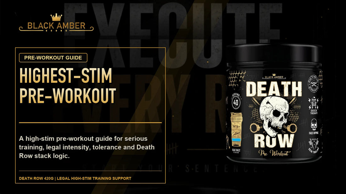 Black Amber Highest-Stim Pre-Workout featured guide image with Death Row 420G